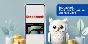 Scotiabank Platinum American Express Card: Check everything you need to know